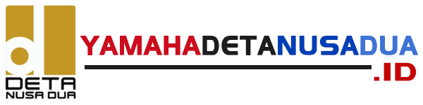 Yamaha Deta Bali | Dealer Resmi Motor Yamaha Nusa Dua, Terbesar, Termurah, Terpecaya, Terdekat di Bali